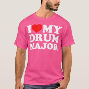 Camiseta Eu Amo Meu Drum Major