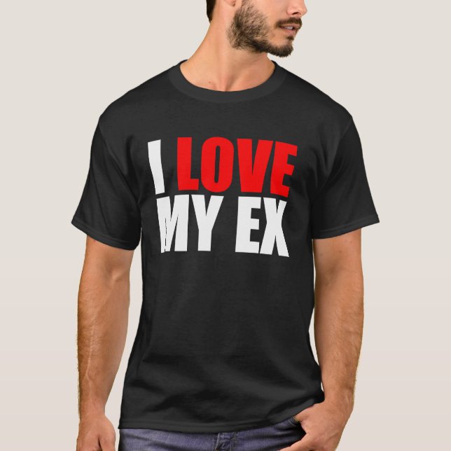 Camiseta Eu amo meu ex (Frente)