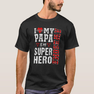 Camiseta Eu Amo Meu Fantástico Papá É Meu Super Herói Famil