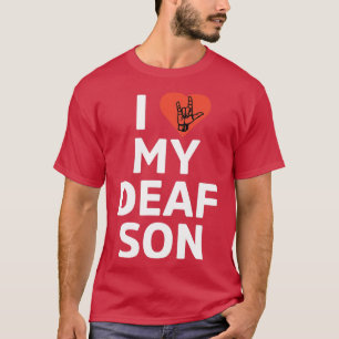 Camiseta Eu amo meu filho surdo White