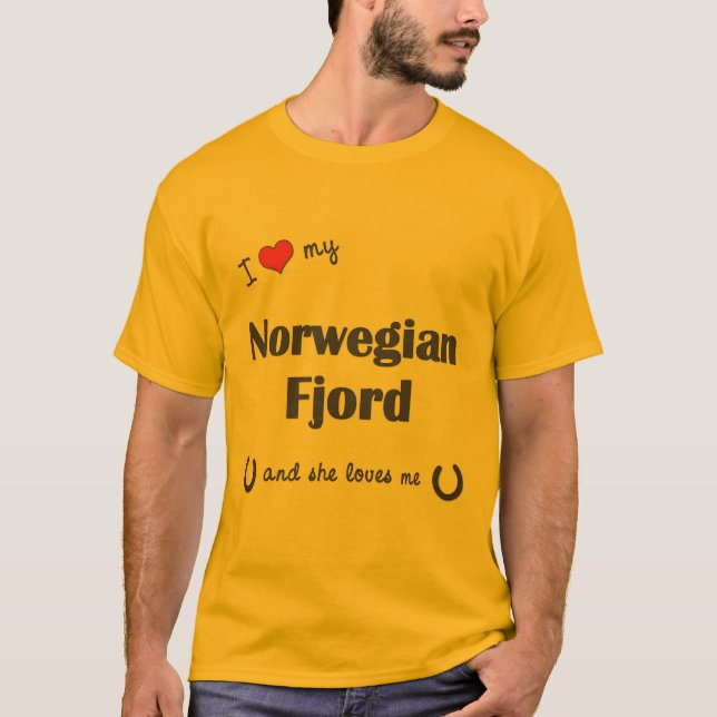 Camiseta Eu amo meu fiorde norueguês (o cavalo fêmea) (Frente)