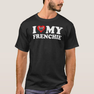 Camiseta Eu Amo Meu Francês Cachorro Francês