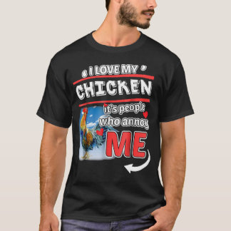 Camiseta Eu Amo Meu Frango Suas Pessoas Que Me Enganam