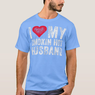 Camiseta Eu Amo Meu Fumante Casamento De Marido Quente Engr