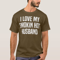 Eu Amo Meu Fumante Marido Quente Engraçado Mulher-