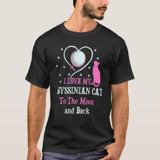Camiseta Eu Amo Meu Gato Abissino Para Lua Gato Frio K