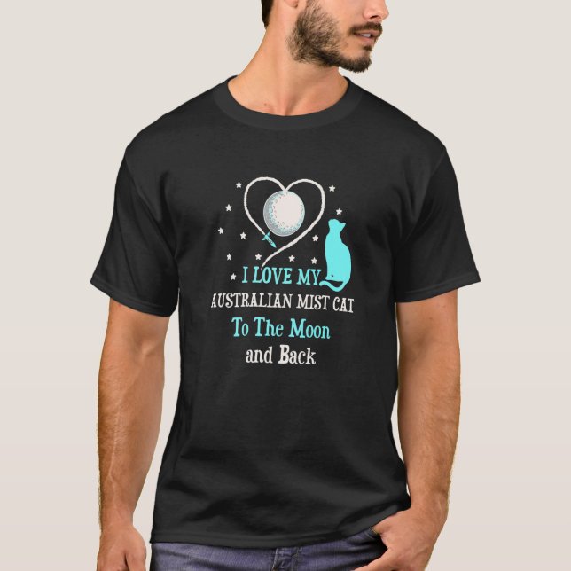 Camiseta Eu Amo Meu Gato Australian Mist até Gato da Lua  1 (Frente)