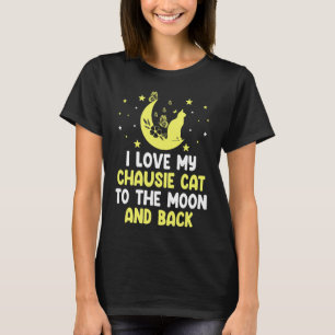 Camiseta Eu amo meu gato Chausie para o gato da lua gatin
