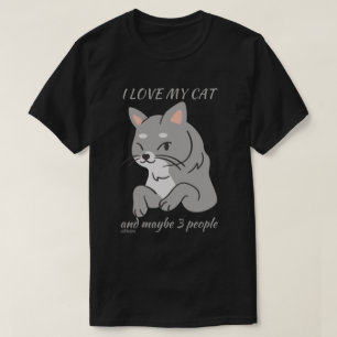 Camiseta EU AMO MEU GATO E TALVEZ 3 PESSOAS, gatinho engra