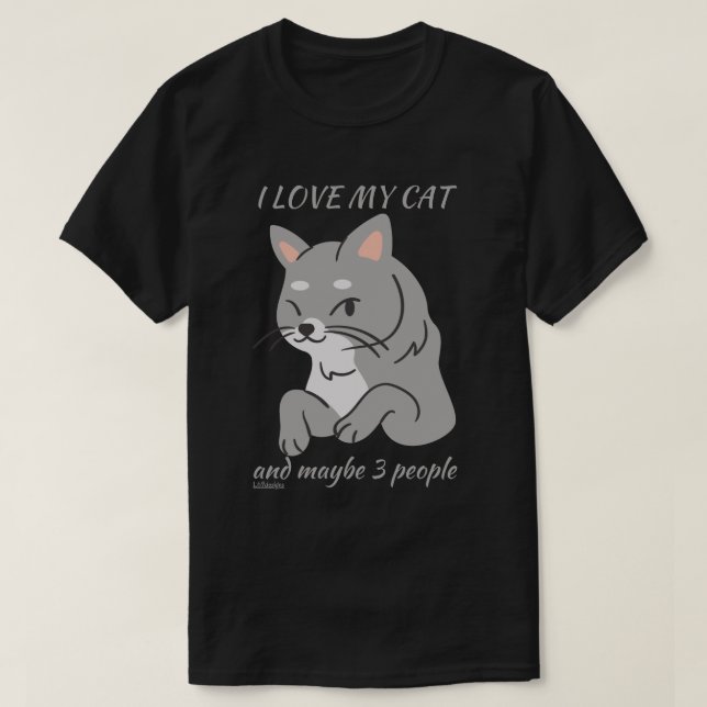 Camiseta EU AMO MEU GATO E TALVEZ 3 PESSOAS, gatinho engraç (Frente do Design)