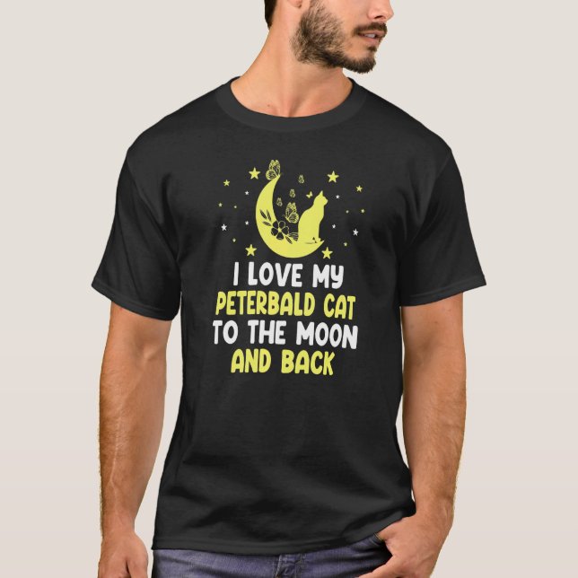 Camiseta Eu amo meu gato Peterbald até o gato da lua   gati (Frente)