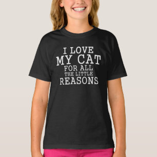 Camiseta Eu Amo Meu Gato Por Todas As Pequenas Razões
