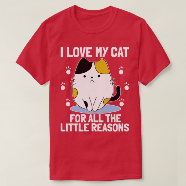 CAMISETA EU AMO MEU GATO POR TODAS AS PEQUENAS RAZÕES QUE O (Frente do Design)