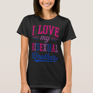 Camiseta Eu Amo Meu Irmão Bissexual Orgulhoso Afirmando LGB