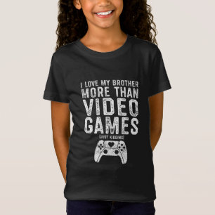 Camiseta Eu Amo Meu Irmão Engraçado Jogador De Vídeo Gar