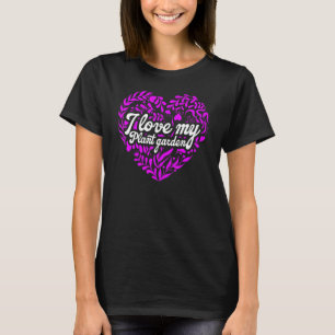 Camiseta Eu Amo Meu Jardim de Plantas Jardim de Flores Plan