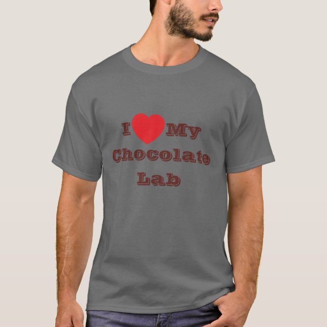 Camiseta Eu amo meu laboratório de chocolate (Frente)