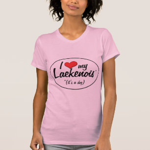 Camiseta Eu amo meu Laekenois (é um cão)
