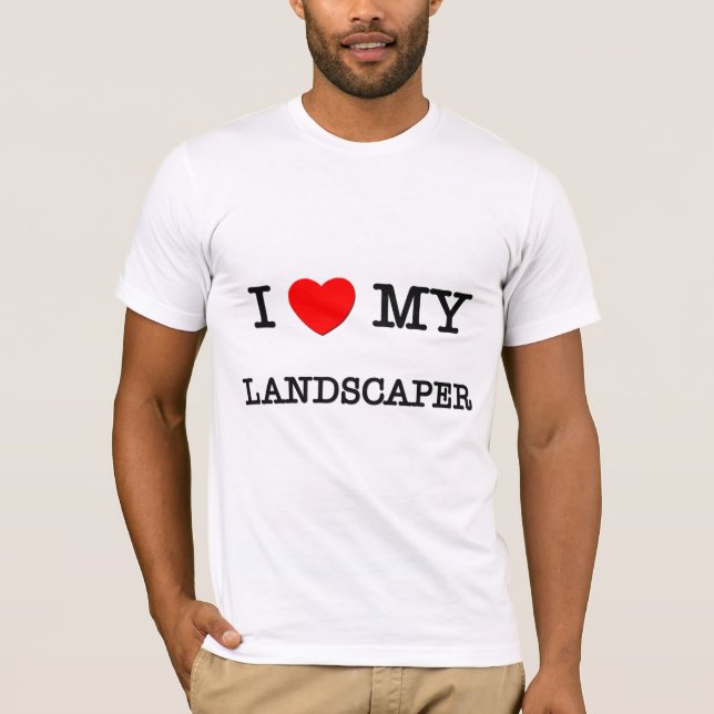 Camiseta Eu amo meu LANDSCAPER (Frente)