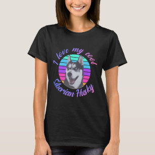 Camiseta Eu Amo Meu Legal Husky Siberiano
