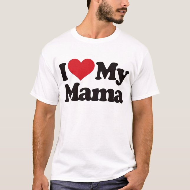 Camiseta Eu amo meu Mama (Frente)