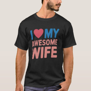Camiseta Eu amo meu Marido Engraçado Feliz Adorável Esposa 