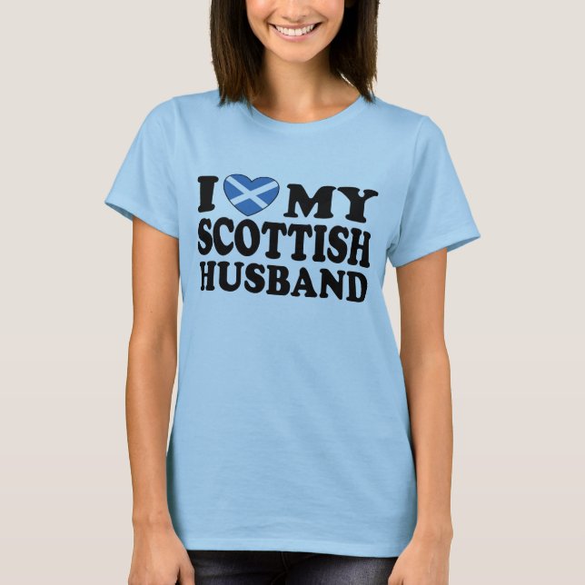 Camiseta Eu Amo Meu Marido Escocês (Frente)