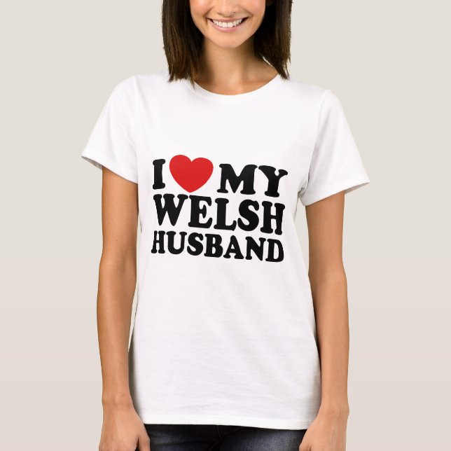 Camiseta Eu Amo Meu Marido Galês (Frente)