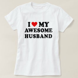 Camiseta Eu Amo Meu Marido Incrível