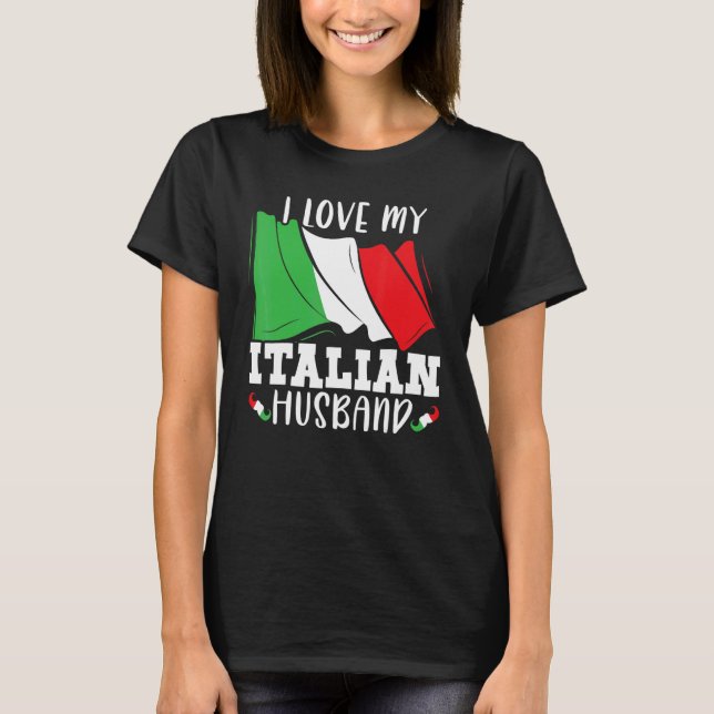 Camiseta Eu Amo Meu Marido Italiano Europa Viagem (Frente)