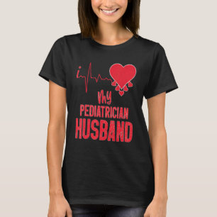 Camiseta Eu Amo Meu Marido Pediátrico Para Pediatra Wi