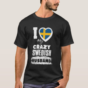 Camiseta Eu Amo Meu Marido Sueco Louco Engraçado