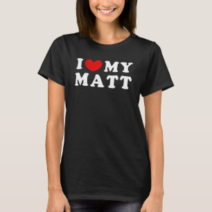 Camiseta Eu Amo Meu Matt Eu Corto Meu Matt