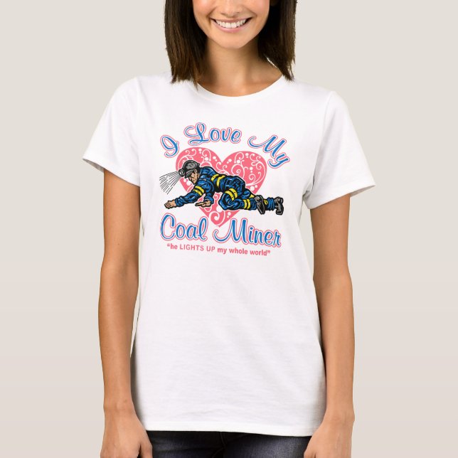 CAMISETA EU AMO MEU MINEIRO DE CARVÃO (Frente)