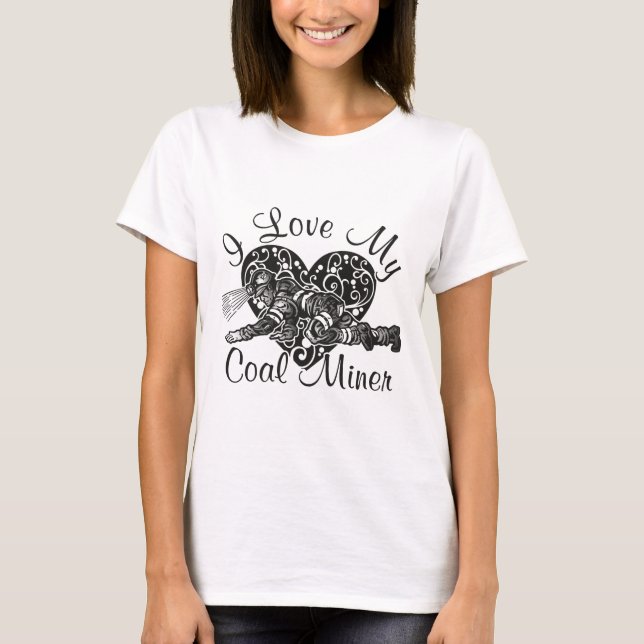 Camiseta eu amo meu mineiro de carvão (Frente)