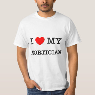 Camiseta Eu amo meu MORTICIAN