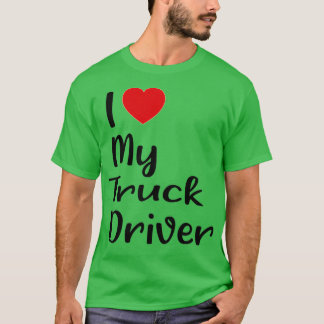 Camiseta Eu Amo Meu Motorista De Caminhão 4