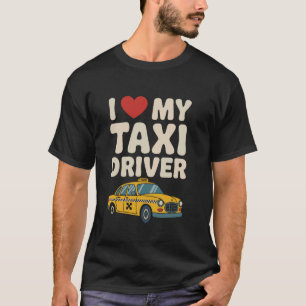 Camiseta Eu Amo Meu Motorista de Táxi Design de Cabine Engr