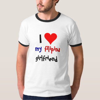 Camiseta Eu amo meu namorada da filipina