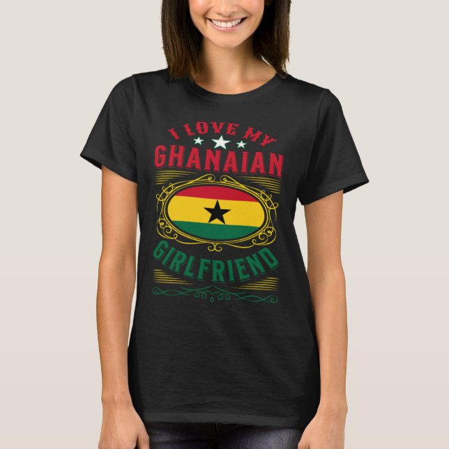 Camiseta Eu amo meu namorada ganense (Frente)