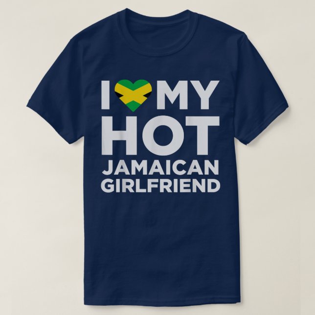 Camiseta Eu Amo Meu Namorada jamaicano-quente Cute Jamaica  (Frente do Design)