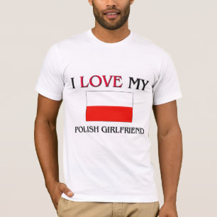 Camiseta Eu amo meu namorada polonês
