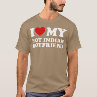 Camiseta Eu Amo Meu Namorado Indiano Gostoso Eu Adoro Meu I
