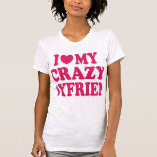 Camiseta Eu Amo meu Namorado Louco