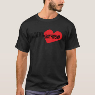 Camiseta Eu amo meu NAMORADO melhor para o meu amor
