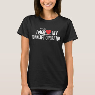 Camiseta Eu amo meu operador da empilhadeira