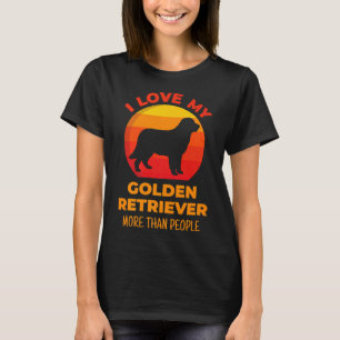 Camiseta Eu Amo Meu Ouro Mais Que Cachorros Pessoas