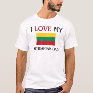Camiseta Eu amo meu pai lituano