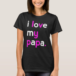 Camiseta Eu Amo Meu Pai Para Pais De Avô.