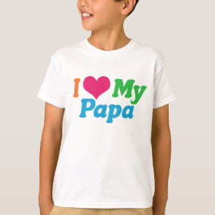 Camiseta Eu Amo Meu Papá Kids